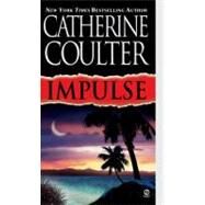 Impulse by Coulter, Catherine (Author), 9780451204301