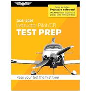 2025-2026 Instructor Pilot/CFI Test Prep With Prepware Software by ASA, 9781644254301