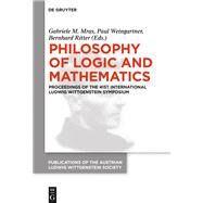 Philosophy of Logic and Mathematics by Mras, Gabriele M.; Ritter, Bernhard; Weingartner, Paul, 9783110654301