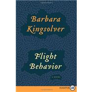 Flight Behavior by Kingsolver, Barbara, 9780062124302