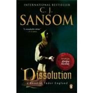 Dissolution by Sansom, C. J. (Author), 9780142004302