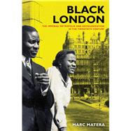Black London by Matera, Marc, 9780520284302