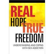 Real Hope, True Freedom by Magness, Milton S.; Means, Marsha, 9781942094302
