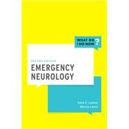 Emergency Neurology by LaHue, Sara; Levin, Morris, 9780190064303