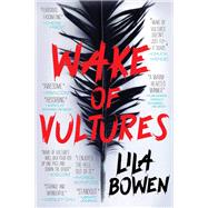 Wake of Vultures by Lila Bowen, 9780316264303