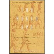 The Naked Ape by MORRIS, DESMOND, 9780385334303