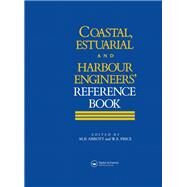 Coastal, Estuarial and Harbour Engineer's Reference Book by Abbott; Michael B., 9780419154303