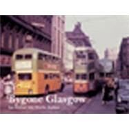 Bygone Glasgow by Jenkins, Martin; Stewart, Ian, 9780711034303