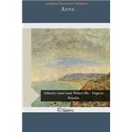Anne by Woolson, Constance Fenimore, 9781505494303
