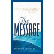 The Message by Peterson, Eugene H., 9781576834305