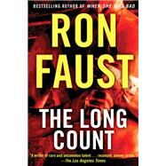 The Long Count by Faust, Ron, 9781620454305