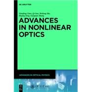Advances in Nonlinear Optics by Chen, Xianfeng; Guo, Qi; She, Weilong; Zeng, Heping; Zhang, Guoquan, 9783110304305