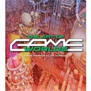 The Art of Game Worlds by Morris, Dave, 9780060724306