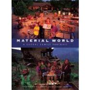 Material World A Global Family Portrait by Menzel, Peter, 9780871564306