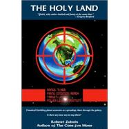 The Holy Land by ZUBRIN ROBERT, 9780974144306