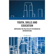 Youth, Skills and Education by R. Maithreyi, 9781003674306