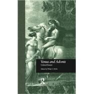 Venus and Adonis: Critical Essays by Kolin,Philip C., 9781138864306