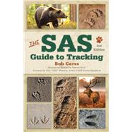The SAS Guide to Tracking by Carss, Bob; Birch, Stewart; Thomasson, Roy; Wiseman, John 