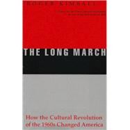 The Long March by Kimball, Roger, 9781893554306