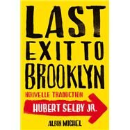Last exit to Brooklyn by Hubert Jr Selby, 9782226254306