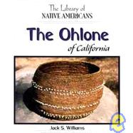The Ohlone of California by Williams, Jack S., 9780823964307