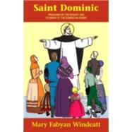 Saint Dominic by Windeatt, Mary Fabyan, 9780895554307