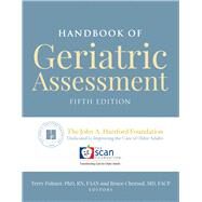 Handbook of Geriatric Assessment by Fulmer, Terry; Chernof, Bruce, 9781284144307