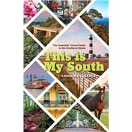 This Is My South by Eubanks, Caroline, 9781493034307