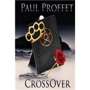 Crossover by Proffet, Paul, 9781503164307