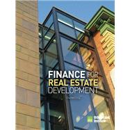 Finance for Real Estate Development by Long, Charles, 9780874204308
