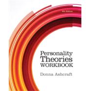 Bundle: Personality Theories Workbook, 6th + Theories of Personality , 11th by Ashcraft, Donna, 9781337074308