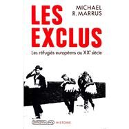Les Exclus by Michael R. Marrus, 9782702114308