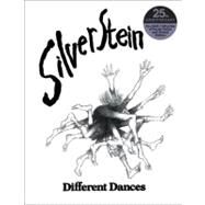 Different Dances by Silverstein, Shel, 9780060554309