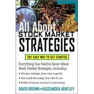 All About Stock Market Strategies The Easy Way To Get Started by Brown, David; Bentley, Kassandra, 9780071374309