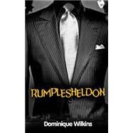 Rumplesheldon by Wilkins, Dominique, 9781500934309