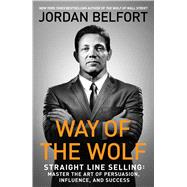 Way of the Wolf by Belfort, Jordan, 9781501164309