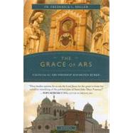 The Grace of Ars by Miller, Frederick L., 9781586174309