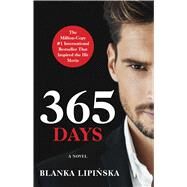 365 Days A Novel by Lipinska, Blanka, 9781982174309