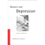 Women and Depression: Recovery and Resistance by Lafrance; Michelle N., 9780415404310