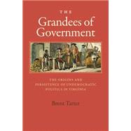 The Grandees of Government by Tarter, Brent, 9780813934310