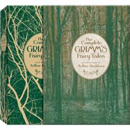 The Complete Grimm's Fairy Tales by Grimm, Jacob; Grimm, Wilhelm, 9781937994310