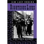 Righteous Lives by Rogers, Kim Lacy, 9780814774311