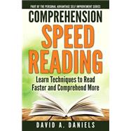 Comprehension Speed Reading by Daniels, David A., 9781502964311