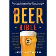 The Beer Bible: Second Edition by Alworth, Jeff, 9781523514311