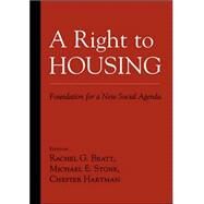 A Right to Housing by Bratt, Rachel G.; Stone, Michael E.; Hartman, Chester, 9781592134311