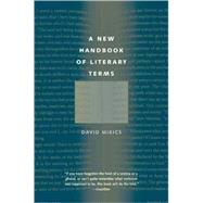 A New Handbook of Literary Terms by David Mikics, 9780300164312