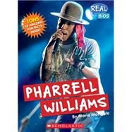 Pharrell Williams (Real Bios) by Morreale, Marie, 9780531214312