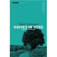 Knives in Hens by Harrower, David; Fisher, Mark, 9781472574312