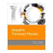 Idiopathic Pulmonary Fibrosis by Brown, Kevin K.; Swigris, Jeffrey, 9780323544313