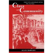 Class and Community by Dawley, Alan, 9780674004313